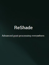 ReShade 游戏画质增强工具 V3.0.7[含教程]